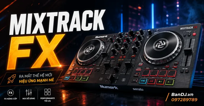 Numark Cho Ra Đời 2 Thiết Bị Bàn DJ Đời Mới Mixtrack Fx Với Bộ Hiệu Ứng Nâng Cao