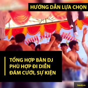 Sống Hiện Đại – Sử Dụng Bàn DJ Công Nghệ 2023